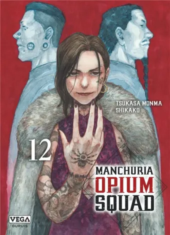 Couverture du manga Manchuria opium squad Tome 12