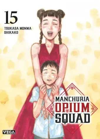 Couverture du manga Manchuria opium squad Tome 15