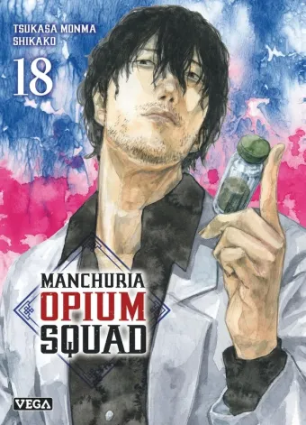Couverture du manga Manchuria opium squad Tome 18
