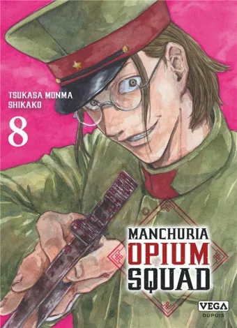 Couverture du manga Manchuria opium squad Tome 8