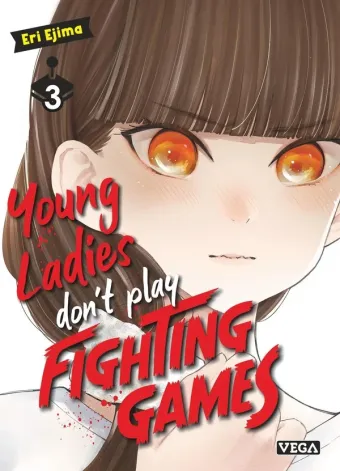 Couverture du manga Young ladies don’t play fighting games Tome 3