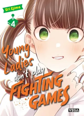 Couverture du manga Young ladies don’t play fighting games Tome 4