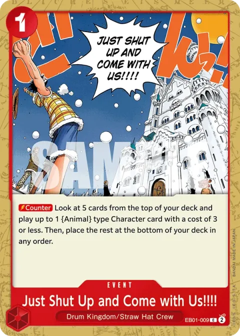 Carte One Piece Just Shut Up and Come with Us!!!! EB01-009, extension Memorial Collection (sortie anglaise)