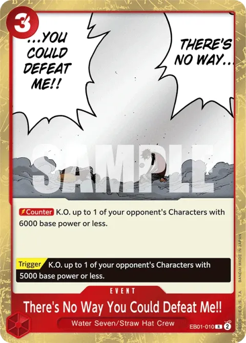 Carte One Piece There’s No Way You Could Defeat Me!! EB01-010, extension Memorial Collection (sortie anglaise)