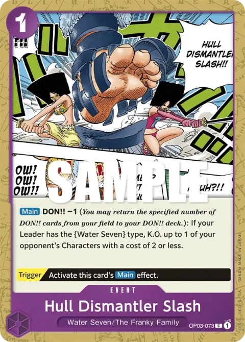 Carte One Piece Hull Dismantler Slash OP03-073, extension Pillars of Strength (sortie anglaise)