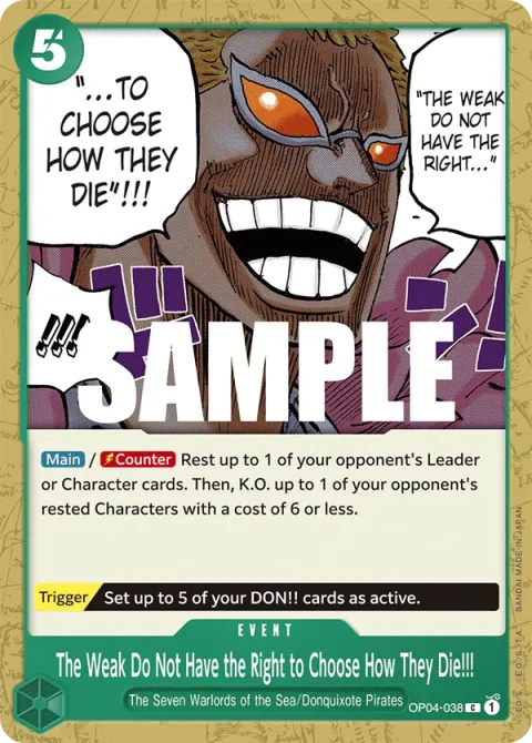 Carte One Piece The Weak Do Not Have the Right to Choose How They Die!!! OP04-038, extension Kingdoms of Intrigue (sortie anglaise)