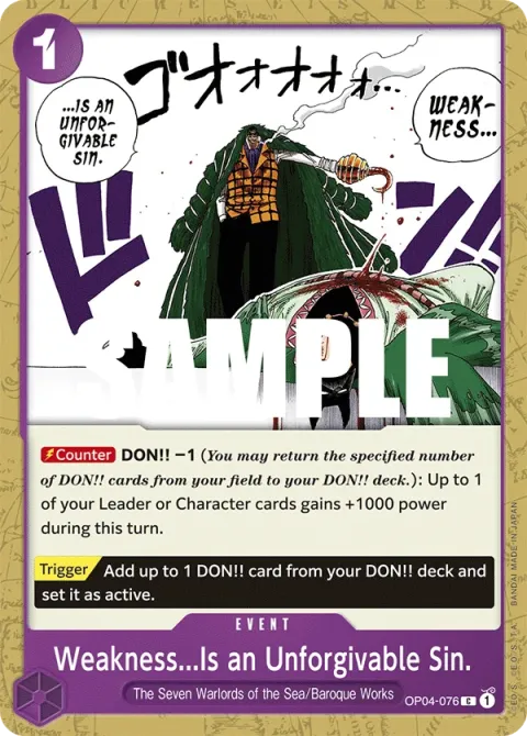 Carte One Piece Weakness…Is an Unforgivable Sin. OP04-076, extension Kingdoms of Intrigue (sortie anglaise)