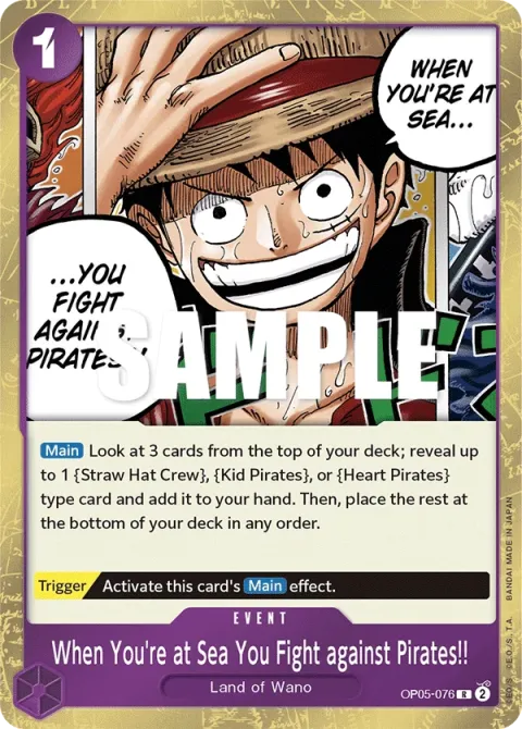 Carte One Piece When You’re at Sea You Fight against Pirates!! OP05-076, extension Awakening of the New Era (sortie anglaise)
