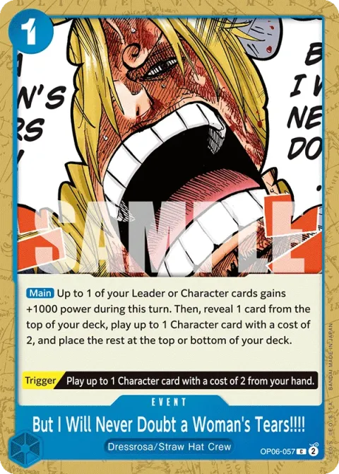 Carte One Piece But I Will Never Doubt a Woman’s Tears!!!! OP06-057, extension Wings of the Captain (sortie anglaise)
