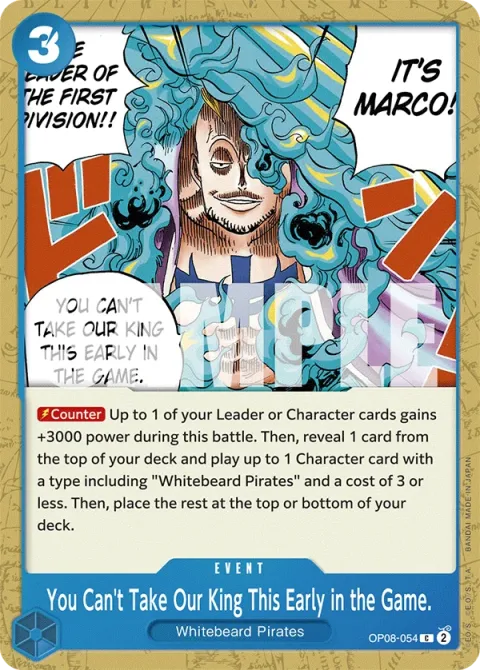 Carte One Piece You Can’t Take Our King This Early in the Game. OP08-054, extension Two Legends (sortie anglaise)