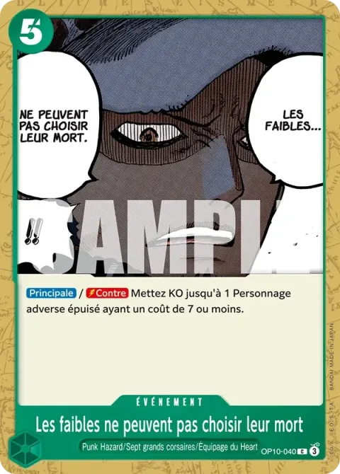 Carte One Piece Les faibles ne peuvent pas choisir leur mort OP10-040, extension Sang royal