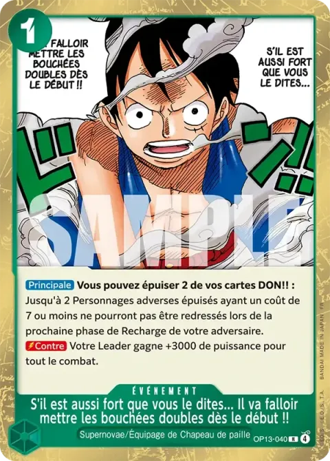 Carte One Piece S’il est aussi fort que vous le dites… Il va falloir mettre les bouchées doubles dès le début !! OP13-040, extension Successeurs