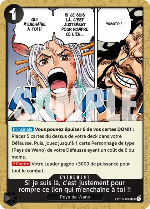 Carte One Piece Si je suis là, c’est justement pour rompre ce lien qui m’enchaîne à toi !! OP16-099, extension L’heure de la bataille décisive