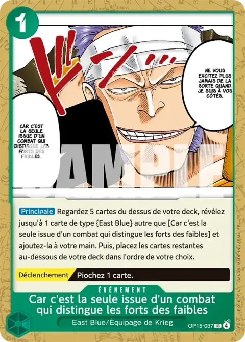 Carte One Piece Car c’est la seule issue d’un combat qui distingue les forts des faibles OP15-037, extension Aventure sur l’île de dieu