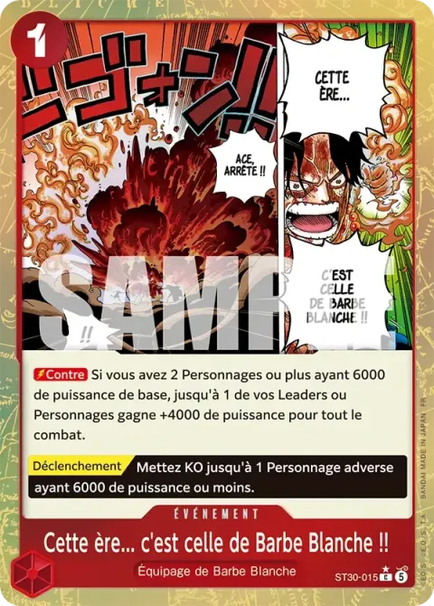 Carte One Piece Cette ère… c’est celle de Barbe Blanche !! ST30-015 · parallèle, extension Deck Luffy et Ace