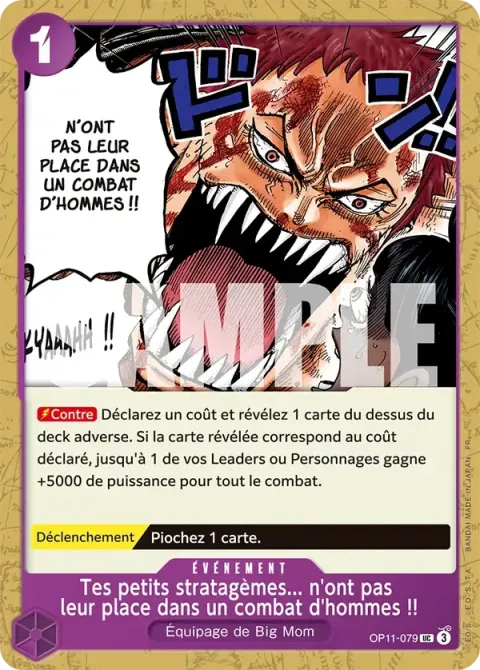 Carte One Piece Tes petits stratagèmes… n’ont pas leur place dans un combat d’hommes !! OP11-079, extension Deck violet Charlotte Katakuri