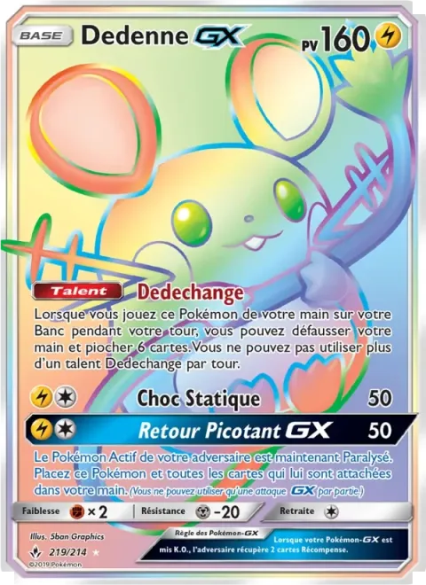 Carte Pokémon Dedenne GX 219/214, extension Alliance Infaillible