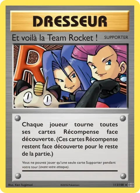 Carte Pokémon Et voilà la Team Rocket ! 113/108, extension Évolutions