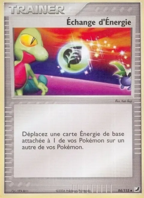 Carte Pokémon Échange d’Énergie 084/115, extension EX Forces Cachées