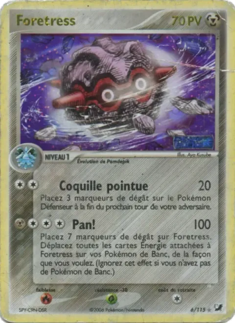 Carte Pokémon Foretress 006/115, extension EX Forces Cachées