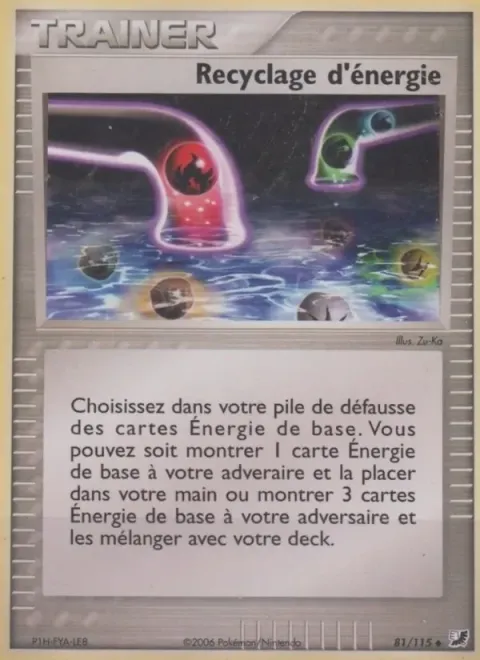 Carte Pokémon Recyclage d’énergie 081/115, extension EX Forces Cachées