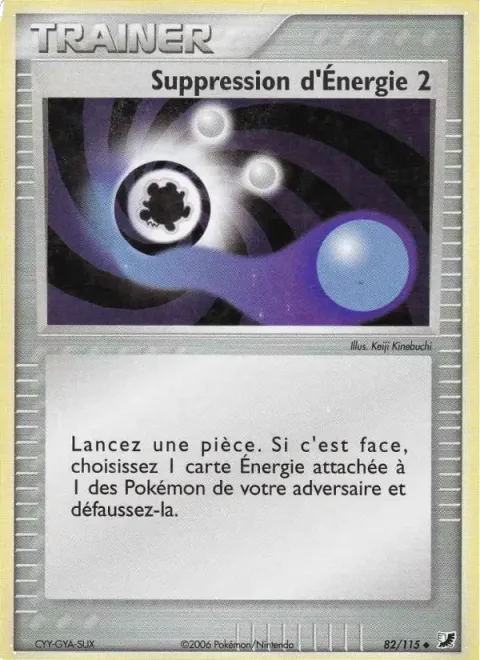 Carte Pokémon Suppression d’Énergie 2 082/115, extension EX Forces Cachées