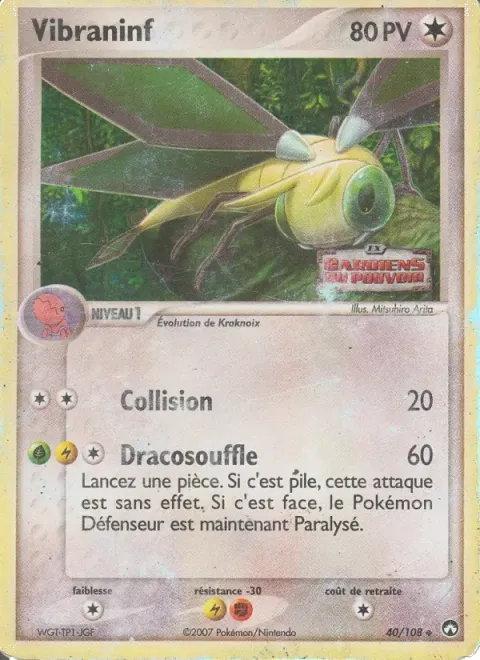 Carte Pokémon Vibraninf 040/108, extension EX Gardiens du Pouvoir