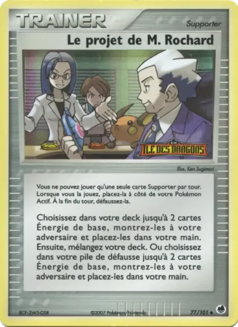 Carte Pokémon Le projet de M. Rochard 077/101, extension EX Île des Dragons