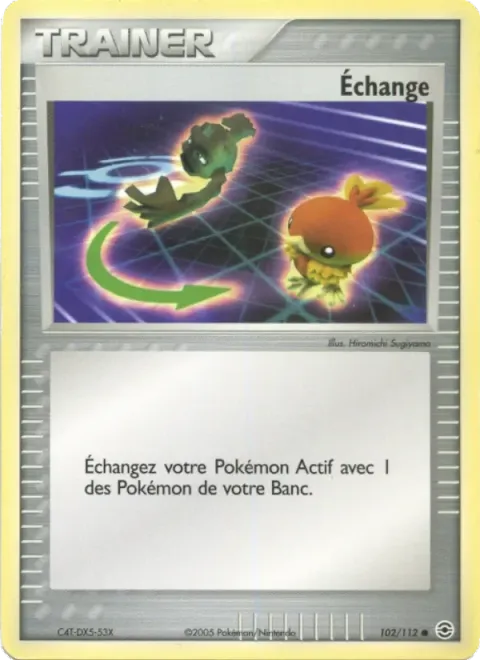 Carte Pokémon Échange 102/112, extension EX Rouge Feu & Vert Feuille