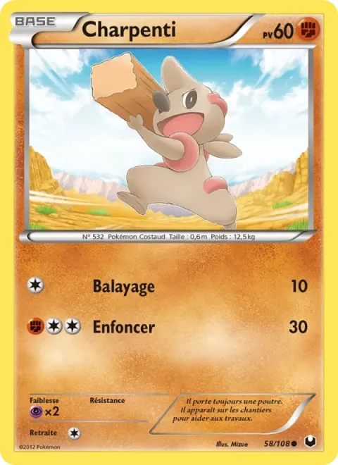 Carte Pokémon Charpenti 058/108, extension Explorateurs Obscurs