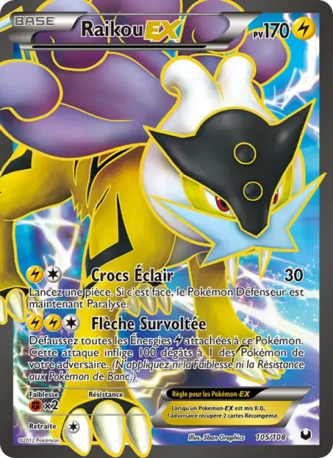 Carte Pokémon Raikou-EX 105/108, extension Explorateurs Obscurs