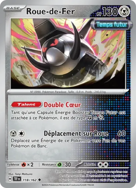 Carte Pokémon Roue-de-Fer 118/162, extension Forces Temporelles