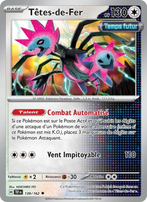 Carte Pokémon Têtes-de-Fer 139/162, extension Forces Temporelles