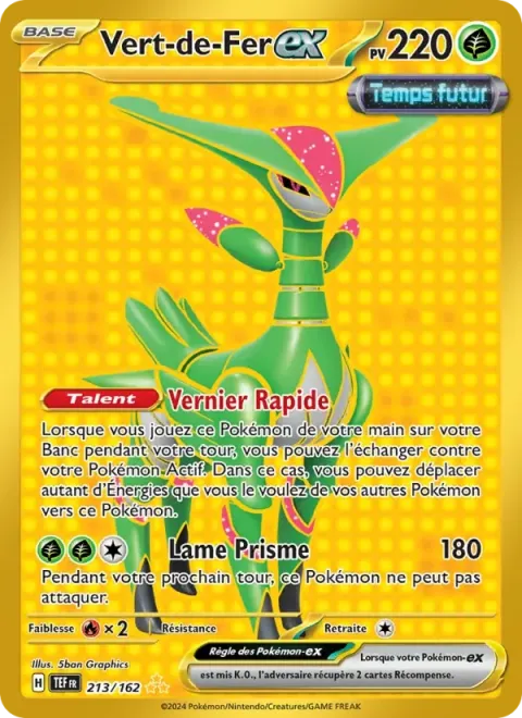Carte Pokémon Vert-de-Fer-ex 213/162, extension Forces Temporelles