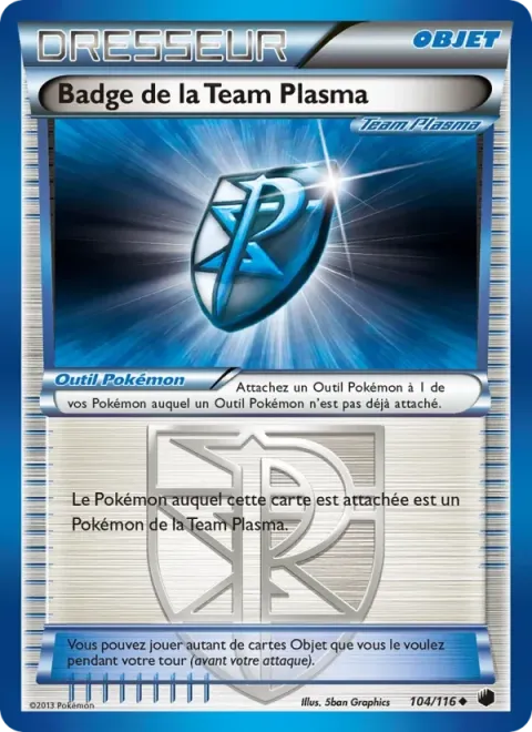 Carte Pokémon Badge de la Team Plasma 104/116, extension Glaciation Plasma