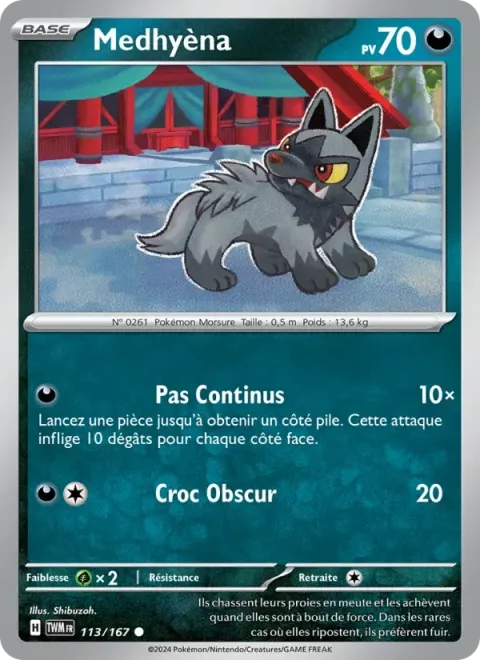 Carte Pokémon Medhyèna 113/167, extension Mascarade Crépusculaire