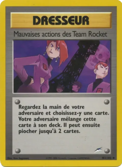 Carte Pokémon Mauvaises actions des Team Rocket 103/105, extension Neo Destiny
