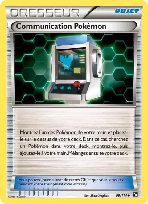 Carte Pokémon Communication Pokémon 099/114, extension Noir & Blanc