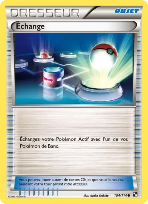 Carte Pokémon Échange 104/114, extension Noir & Blanc