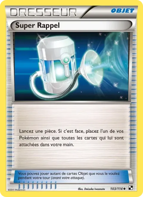 Carte Pokémon Super Rappel 103/114, extension Noir & Blanc