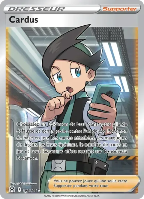 Carte Pokémon Cardus 195/196, extension Origine Perdue