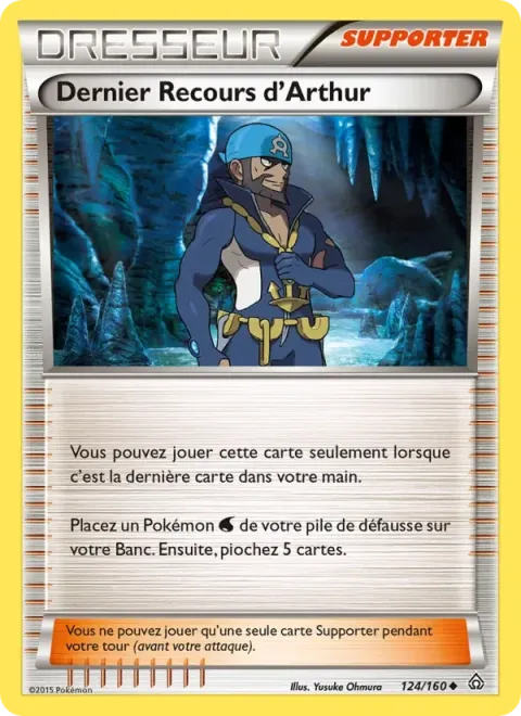 Carte Pokémon Dernier Recours d’Arthur 124/160, extension Primo-Choc