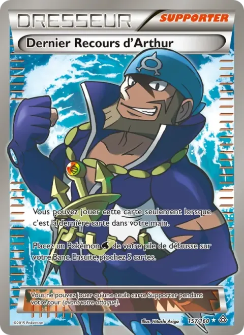 Carte Pokémon Dernier Recours d’Arthur 157/160, extension Primo-Choc