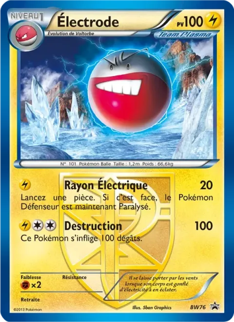Carte Pokémon Électrode BW76, extension Promo BW