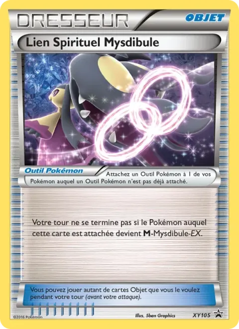 Carte Pokémon Lien Spirituel Mysdibule XY105, extension Promo XY