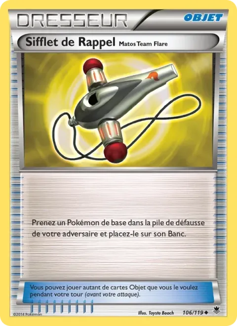 Carte Pokémon Sifflet de Rappel Matos Team Flare 106/119, extension Vigueur Spectrale